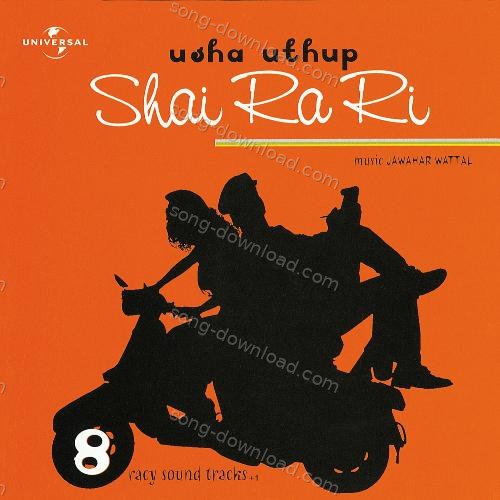 Shai Ra Ri Usha Uthup MP3 Download
